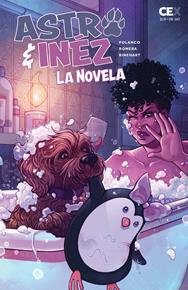Astro & Inez La Novela Preview